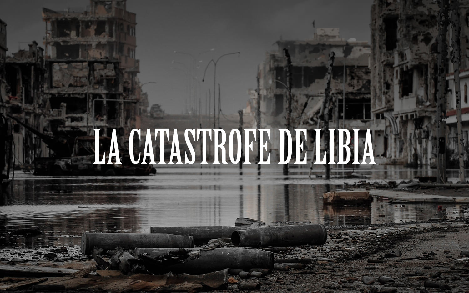 La catastrofe de Libia