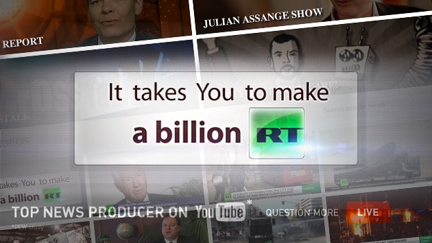 RT, el primer canal de noticias en superar los mil millones de visitas en YouTube